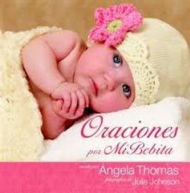 Oraciones Por Mi Bebita