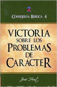 Amazon.com_ Consejería Bíblica 4 - Victoria Sobre Los Problemas De Carácter