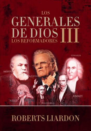 Los Generales de Dios III ( Volumen 3 )