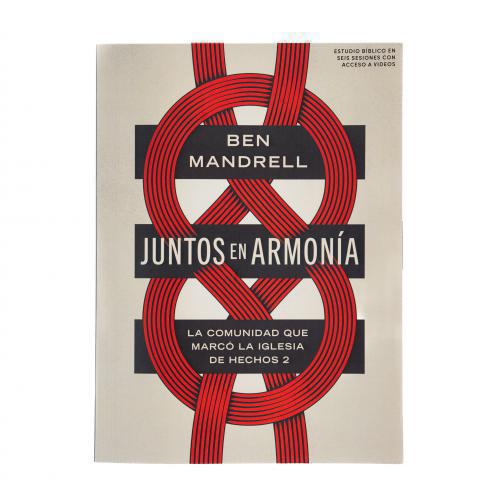 Together in Harmony, Bible Study by Ben Mandrell