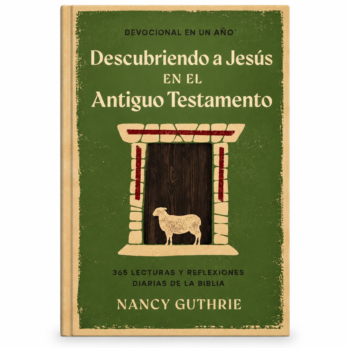 Descubriendo a Jesús en el Antiguo Testamento por Nancy Guthrie