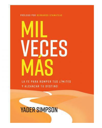 Mil Veces Más por Yader Emanuel Simpson