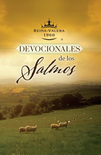RVR 1960 Devotionals from the Psalms
