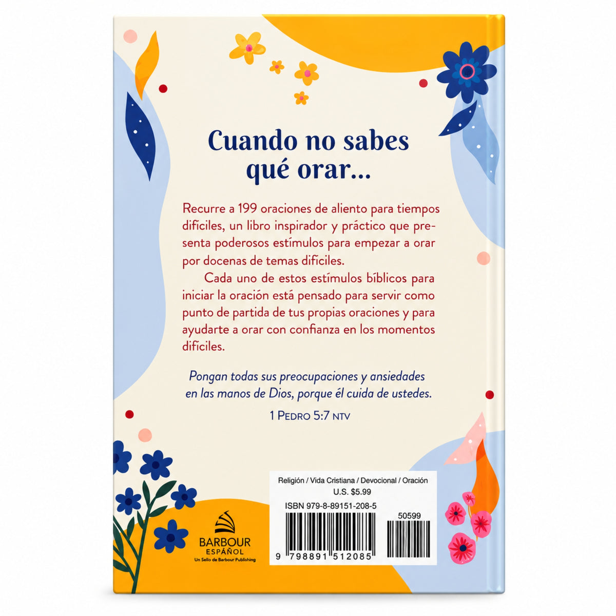 199 oraciones de aliento para tiempos difíciles