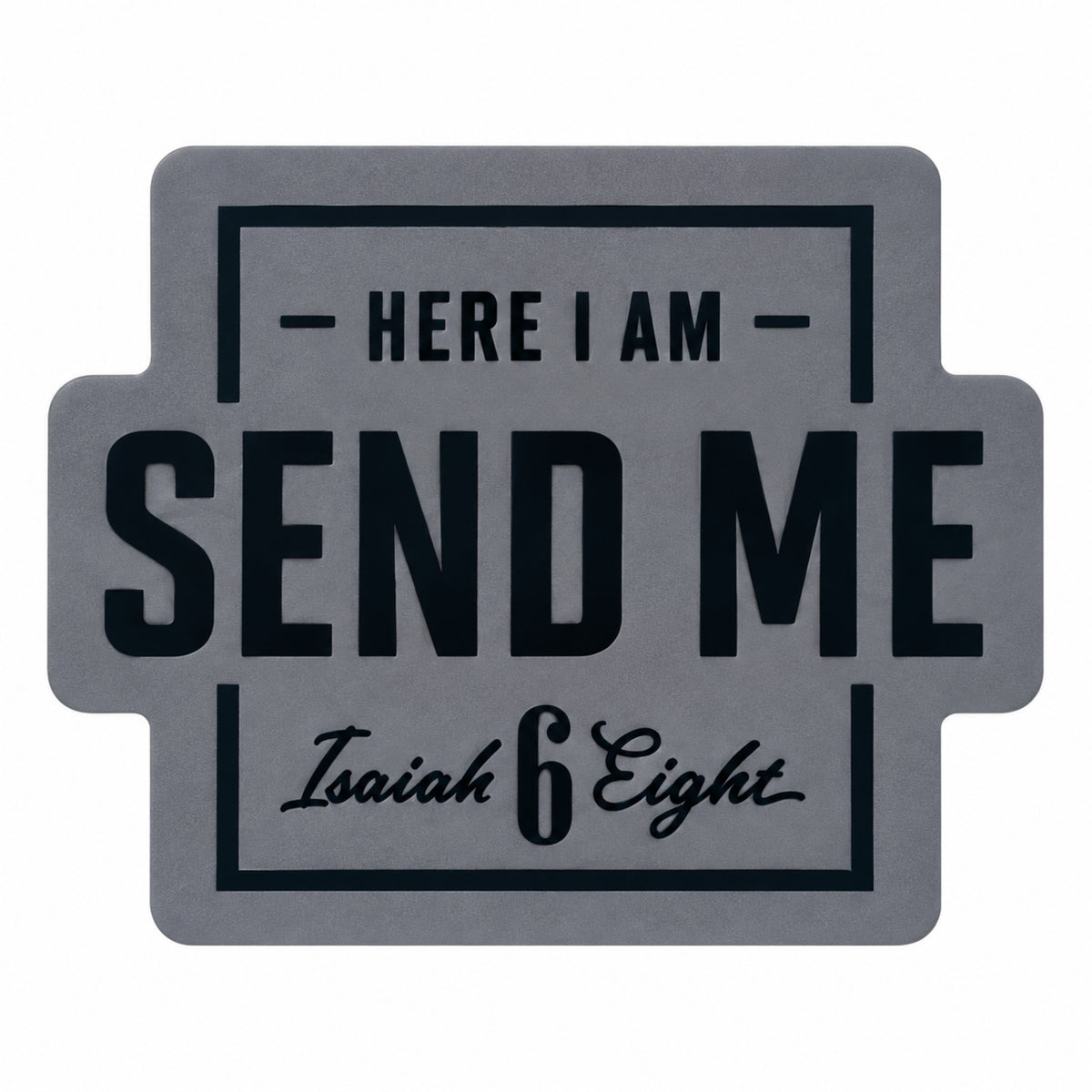 Sticker de vinyl “Here I Am, Send Me – Isaiah 6:8”