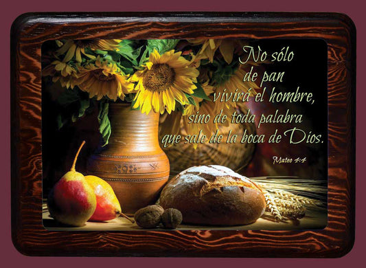 Cuadro de Madera - No Solo De Pan Vivira El Hombre... Mateo 4:4
