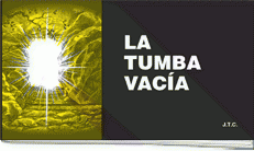 Tratado La Tumba Vacia   (Resurreccion De Cristo)