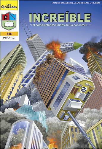 Incredible, The Crusaders Comics