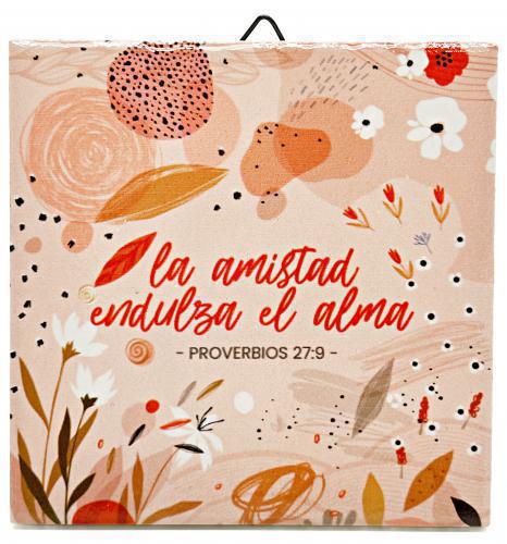 Plaque Ceramico La Amistad Prov 27:9