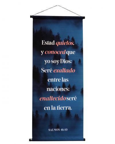 Pergamino Banner: Salmo 46:10 Estad quietos