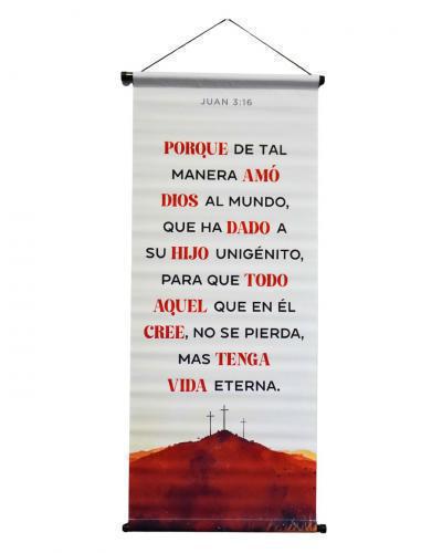 Pergamino Banner: Juan 3:16 Porque De Tal Manera
