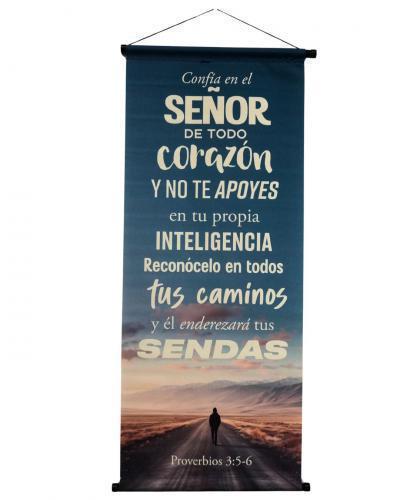 Pergamino Banner: Proverbios 3:5-6 Confia En El Senor