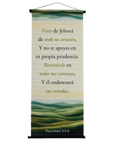Pergamino Banner: Proverbios 3:5-6 B Fiate De Jehova