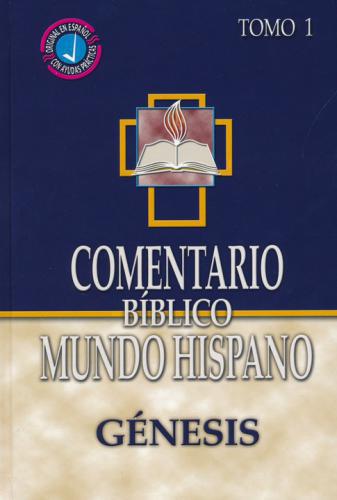 Comentario Biblico Mundo Hispano: Tomo 1 Genesis
