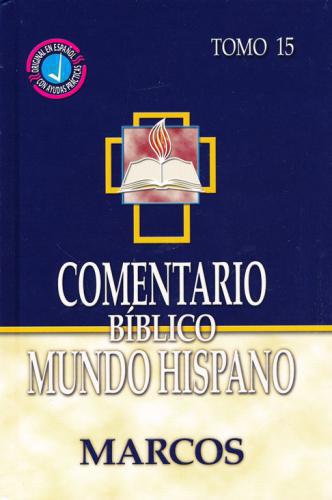 Comentario Biblico -Tomo 15 -Marcos