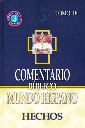 Comentario Biblico: Tomo 18 Hechos