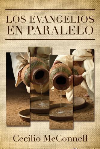 Los Evangelios En Paralelo - Cecilio Mcconnell