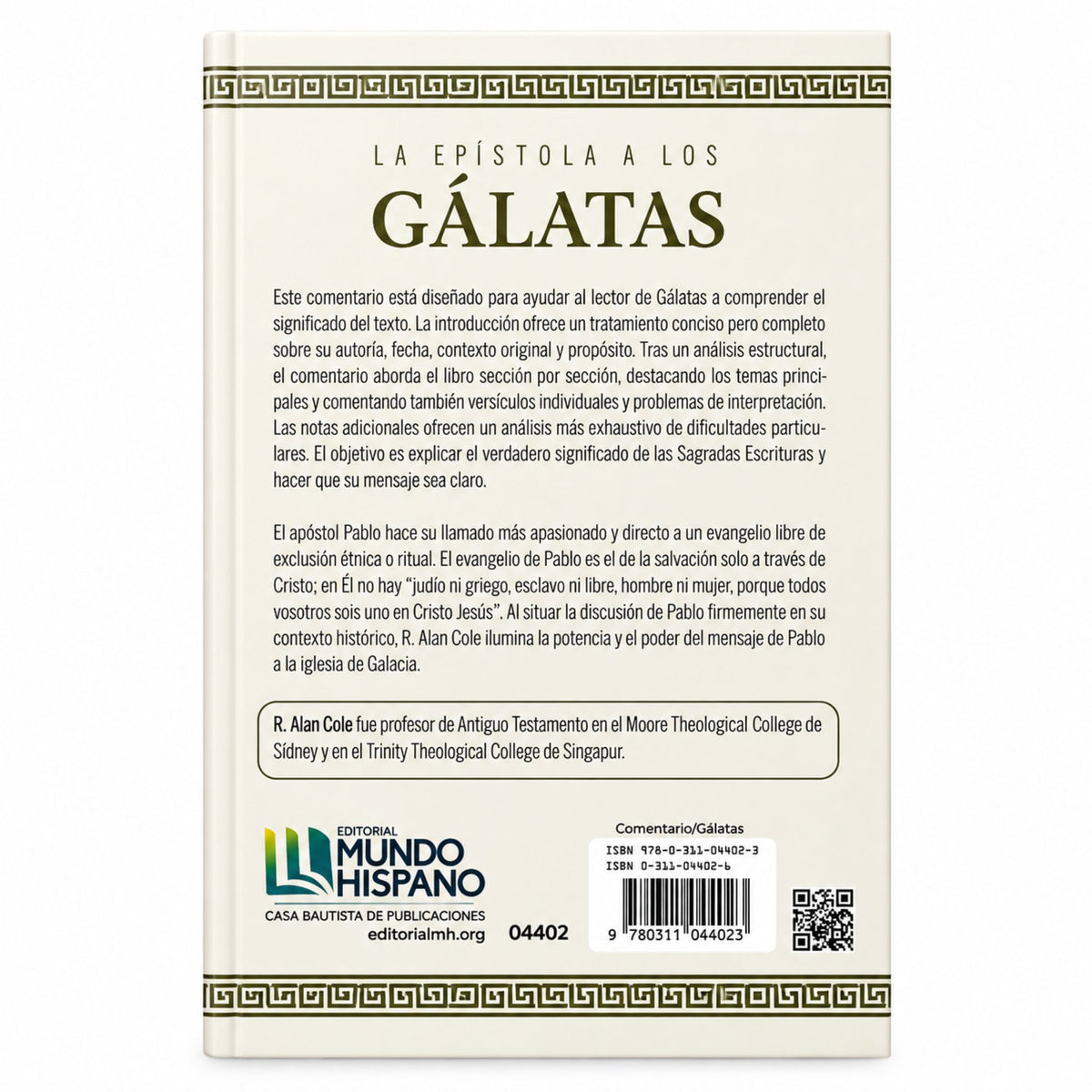 La Epístola a los Gálatas por R. Alan Cole