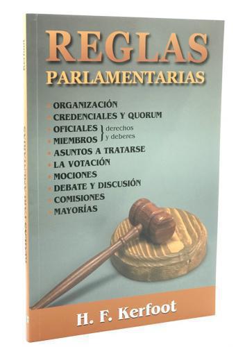Parliamentary Rules - H.F. Kerfoot