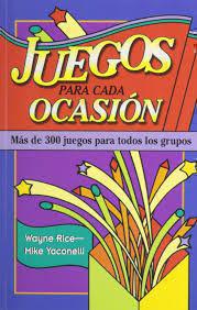 Juegos Para Cada Ocasion Wayne Rice