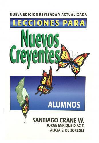 Lecciones Para Nuevos Creyentes - Jorge Enrique Diaz