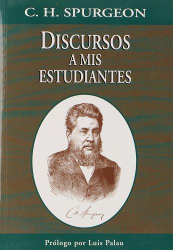 Discursos A Mis Estudiant Charles Spurgeon