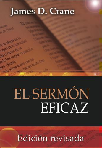 El Sermon Eficaz - James D. Crane