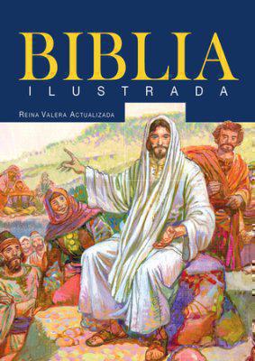 Biblia Reina Valera Actualizada Ilustrada Tapa Dura