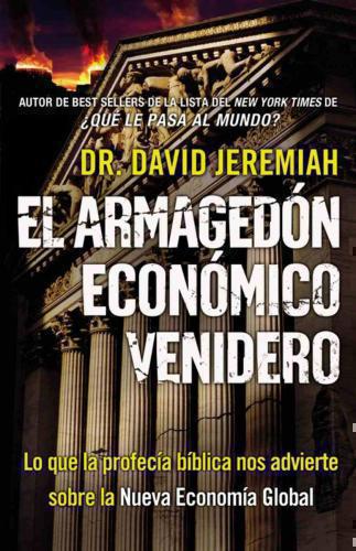 EL ARMAGEDON ECONOMICO*