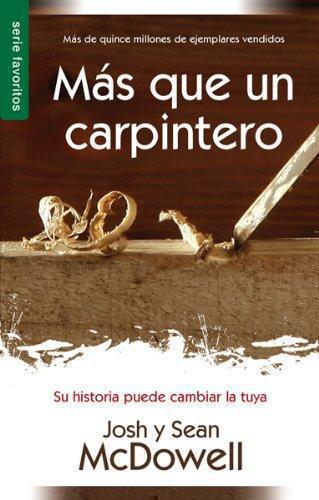 Más Que Un Carpintero Josh Mcdowell