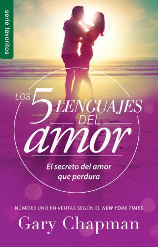 os 5 Lenguajes Del Amor El Secreto Del Amor Que Perdura Revisado Tamaño Bolsillo