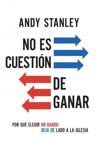 It's Not About Winning by Andy Stanley