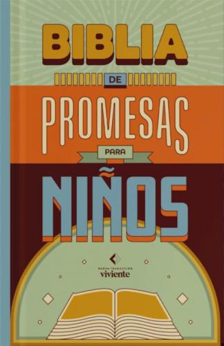 Biblia de Promesas Para Niños, Nueva Traduccion Viviente, Tamaño Manual, Pasta D