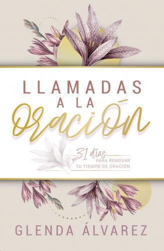 Llamadas a la oración por Glenda Alvarez