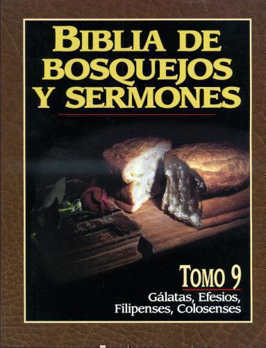Biblia de bosquejos y sermones: Galatas, Efesios, Filipenses, Colosenses  (Bibli
