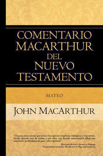 Mateo (Comentario Macarthur Del Nuevo Testamento.)