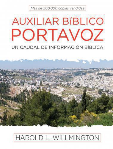 Auxiliar Biblico Portavoz  -  Harold L. Willmingto