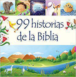 99 historias de la Biblia