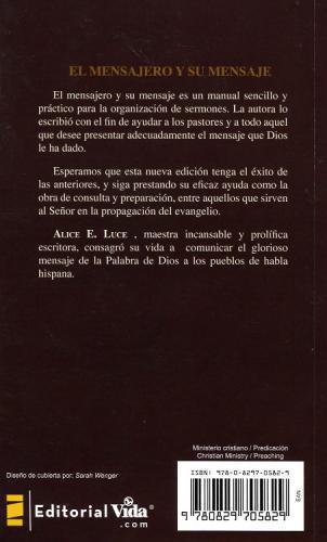 El Mensajero Y Su Mensaje - Alice E. Luce
