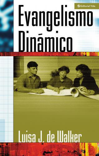 Evangelismo Dinamico - Luisa Walker