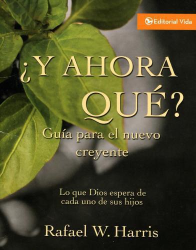 Y Ahora Que? - Rafael Harris