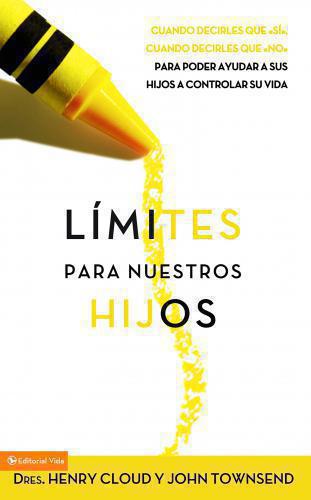 Limites Para Nuestro Hijo -  Cloud Y Townsen