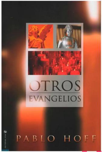 Otros Evangelios - Pablo Hoff