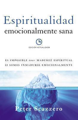 Espiritualidad Emocionalmente Sana Libro - Peter Scazzero