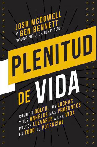 Plenitud de Vida por Josh McDowell y Ben Bennett