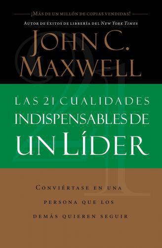21 Cualidades Indispensab Lider  -  John Maxwel