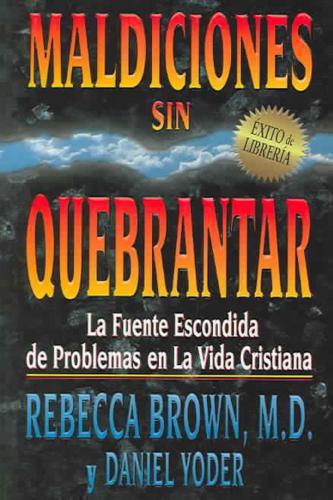 Maldiciones Sin Quebranta  -  Rebeca Brow