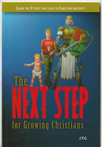 The Next Step - For Growing Christians