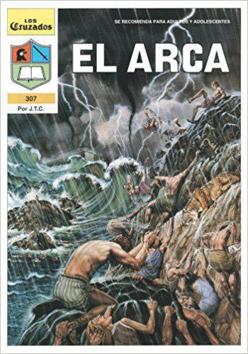 El Arca (Spanish Edition) - Jack T Chick