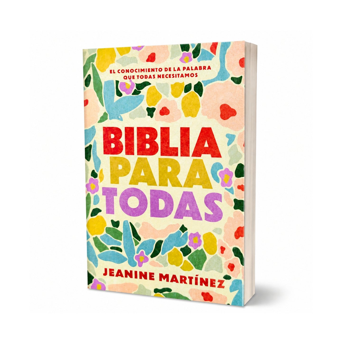 Biblia  Para Todas; El Conocimiento De La Palabra Que Todas Necesitamos